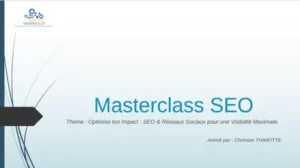 Image masterclass du 150925 Optimise ton impact pour une visibilité maximum
