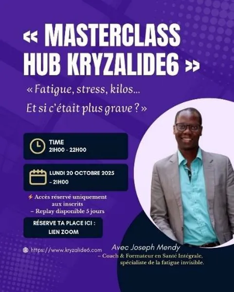 Image Masterclass Joseph Mendy « Fatigue, stress, kilos... Et si c'était plus grave ?»