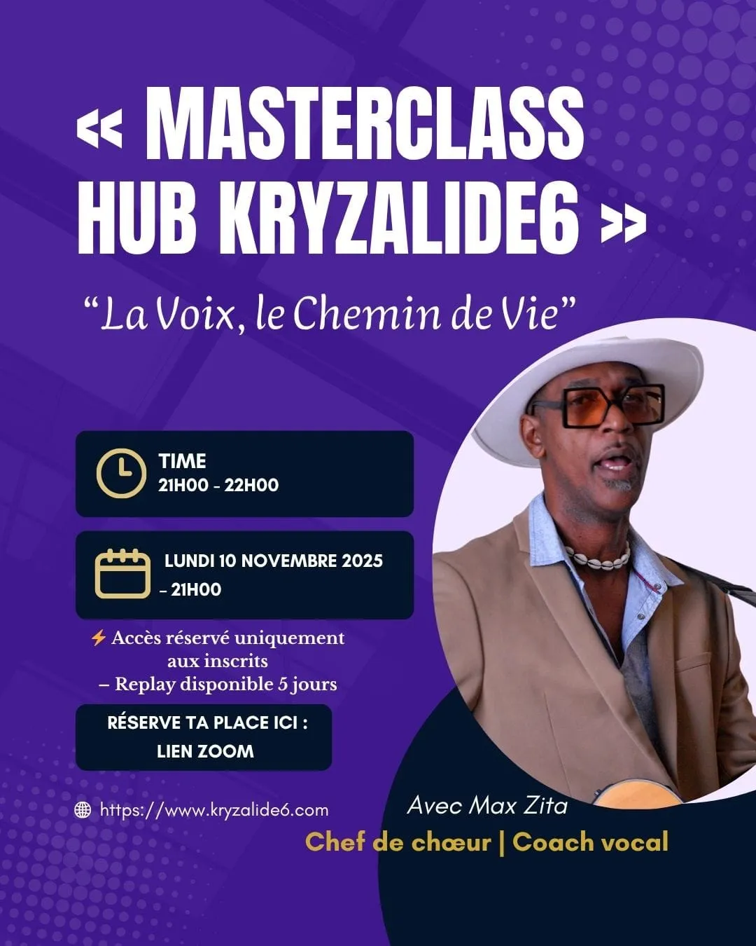 Image d'informations sur la masterclass Max Zita : “La Voix, le Chemin de Vie” - Et si ta voix devenait ton chemin de guérison ?